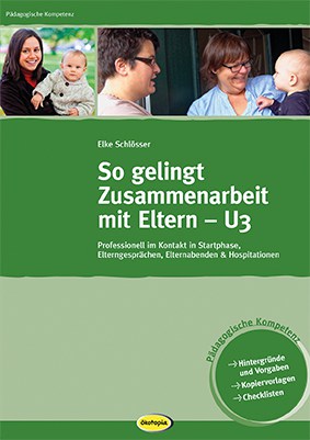 Zusammenarbeit mit Eltern im U3-Bereich