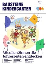 Cover Ausgabe Bausteine Kindergarten Mit allen Sinnen die Jahreszeiten entdecken